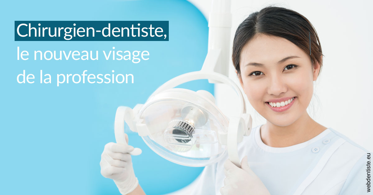 https://dr-julia-olivier.chirurgiens-dentistes.fr/Le nouveau visage de la profession 2